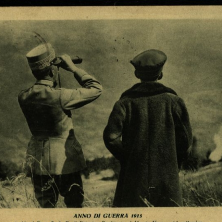 Anno di guerra 1915. S.M. il Re e S.A.R. il Principe Ereditario al Monte Nero - 10 settembre