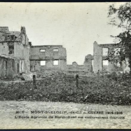 Sint-Elooi (St Eloi) - La scuola agraria di Berthonval distrutta. © europeana.eu_18172_attachments_207016  CC BY-SA 3.0