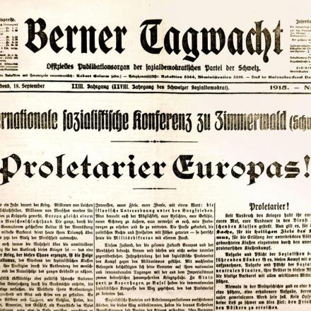 La prima pagina del Berner Tagwacht con l'appello uscito dalla conferenza di Zimmerwald. © Berner Tagwacht
