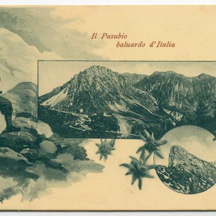 Cartolina, Il Monte Pasubio "baluardo d'Italia" - Fonte ©Civico del Risorgimento di Bologna