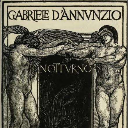 Gabriele D′Annunzio, Notturno. Fonte: classicitaliani