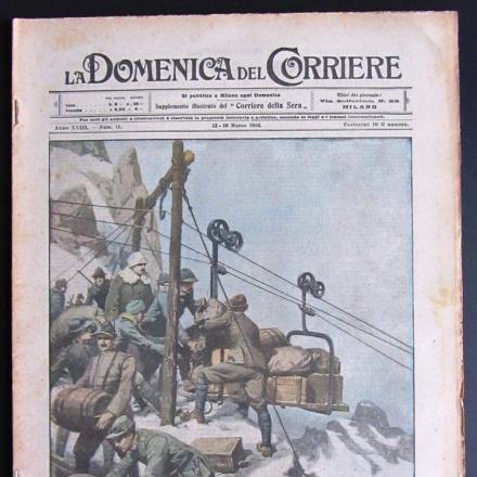 La Domenica del Corriere del 12-19 marzo 1916. illustrazione di Achille Beltrame su l'impiego di teleferiche per il rifornimento di viveri e munizioni in alta montagna.Fonte: comune di bologna
